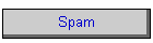 Spam